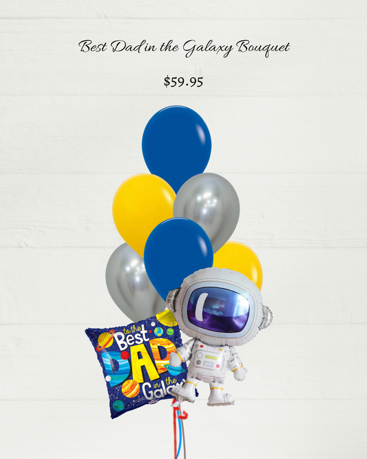 Best Dad in the Galaxy Bouquet