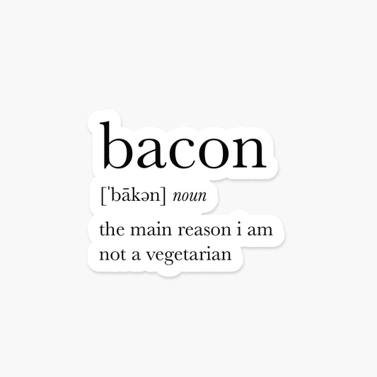 Bacon Definition - Everyday Sticker - PaperGeenius