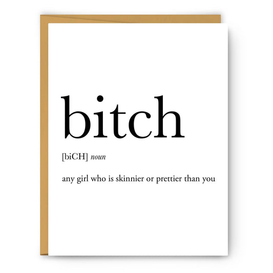 Bitch Definition - Everyday Card - PaperGeenius