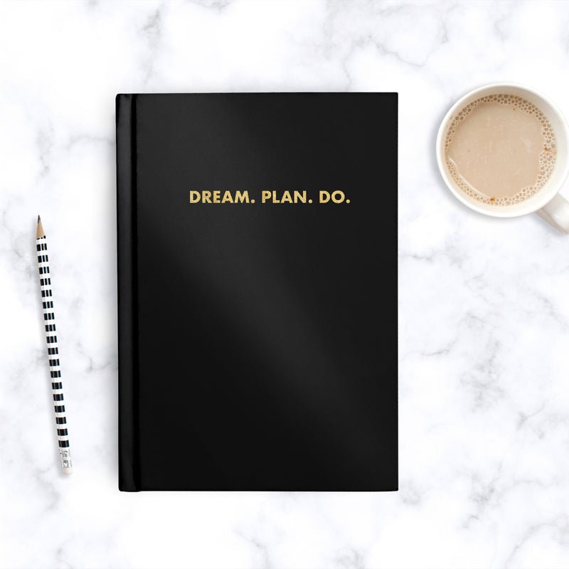 Dream Plan Do :: Hardbound Journal - PaperGeenius