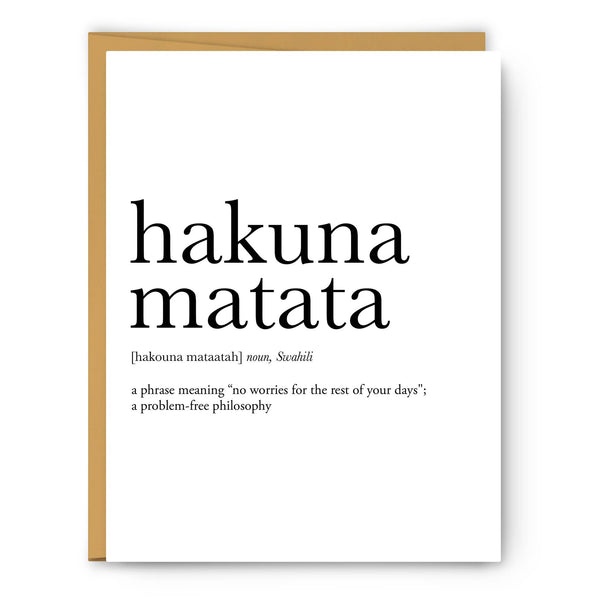 Hakuna Matata Definition - Everyday Card – Party Geenius