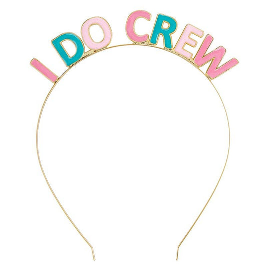 Headband - I Do Crew - PaperGeenius