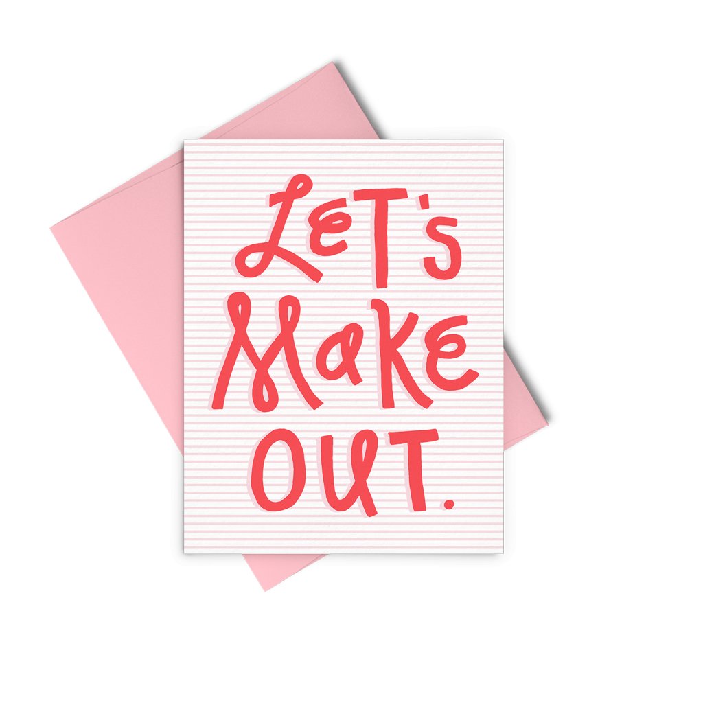 Let's Make Out (Valentine's Day) - PaperGeenius