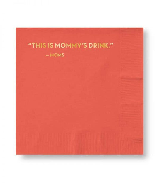 Mommy’s Drink Napkins (Coral With Gold Foil) - PaperGeenius