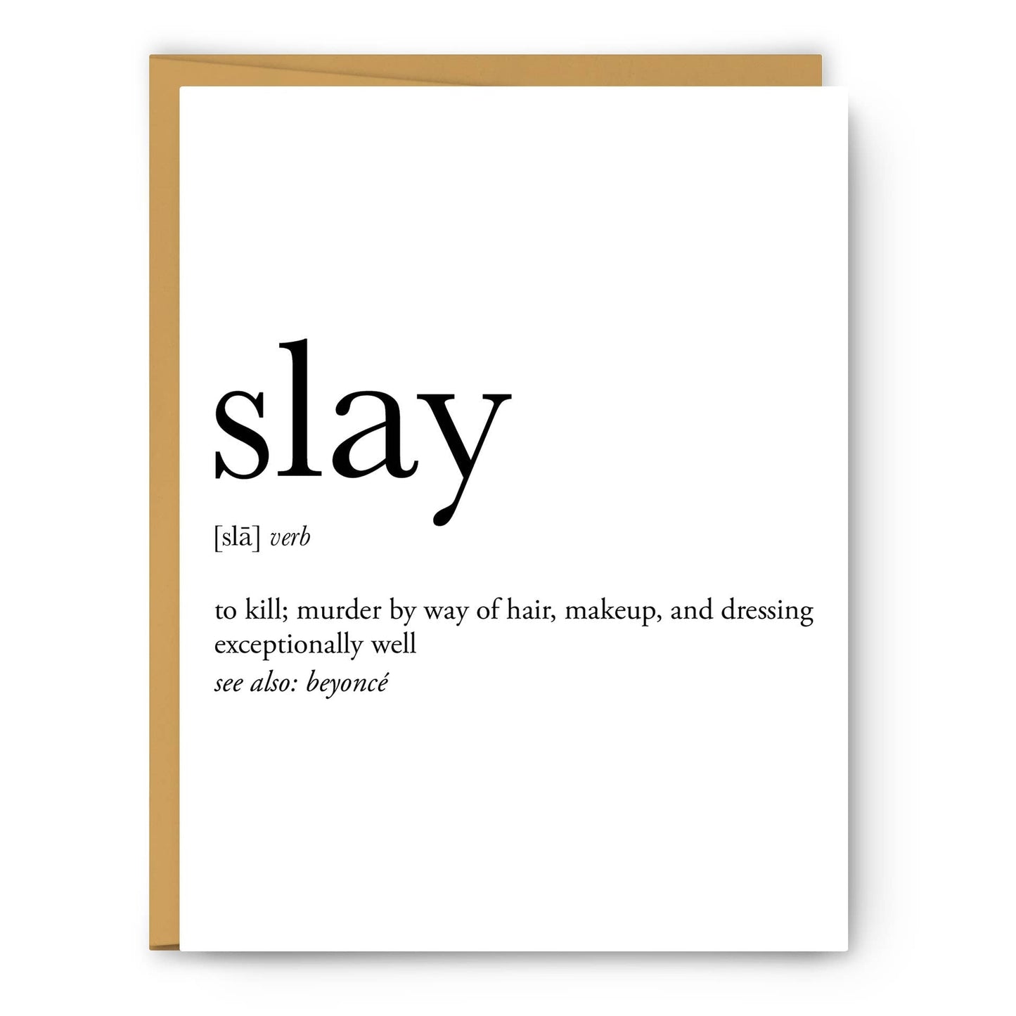 Slay Definition - Greeting Card - PaperGeenius