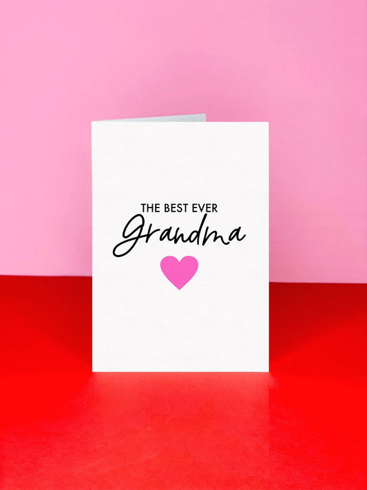 The Best Ever Grandma Card - Grandmother Card - PaperGeenius