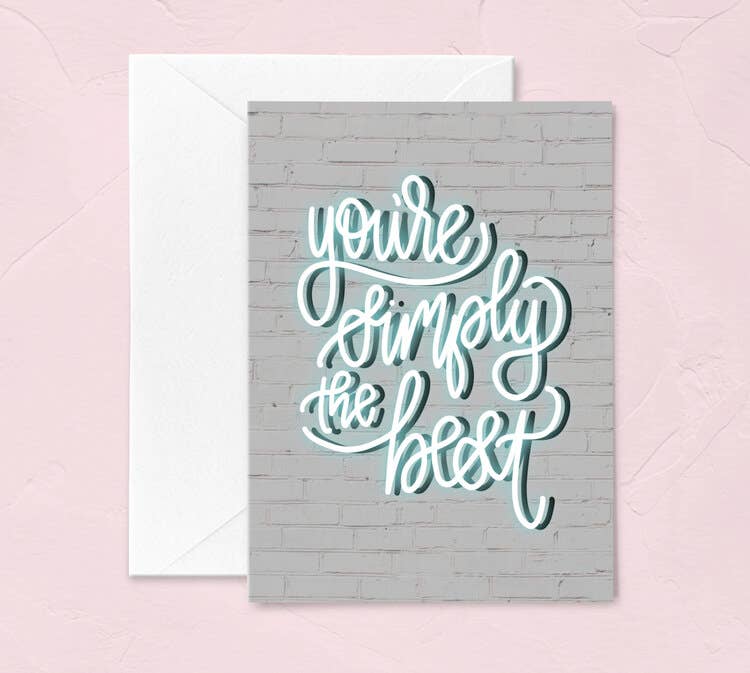 Valentine's Greeting Card - You're Simply the Best Neon Sign - PaperGeenius
