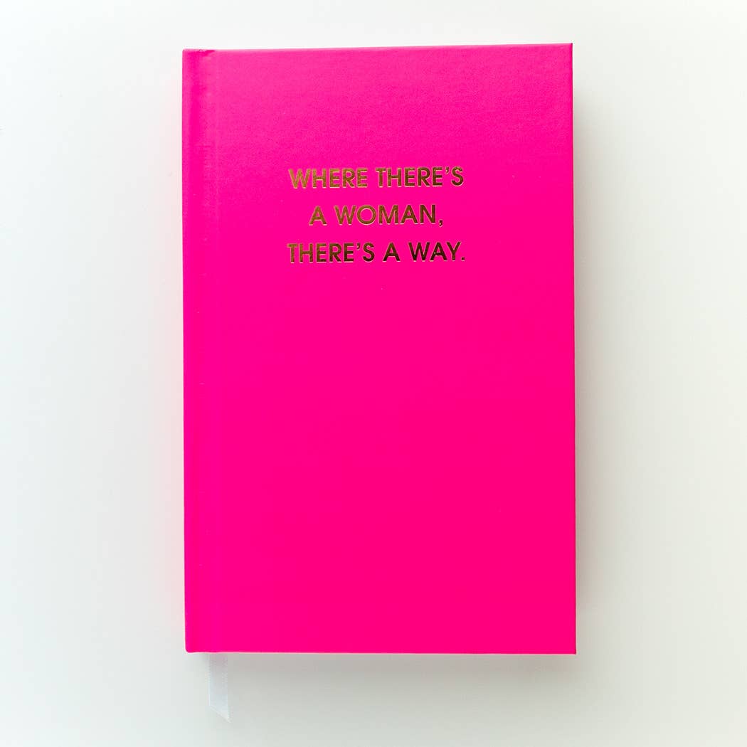 Where There's A Woman There's A Way Journal - PaperGeenius