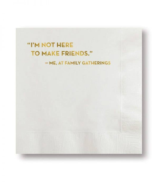 Make Friends Napkins (White With Gold Foil)